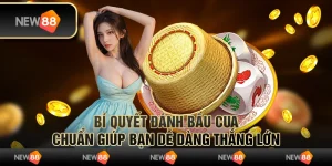 Bí quyết đánh bầu cua chuẩn giúp bạn dễ dàng thắng lớn