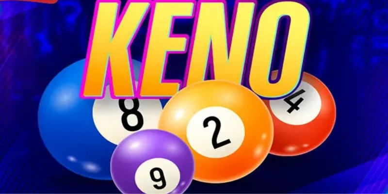 Thông tin sơ lược về Keno