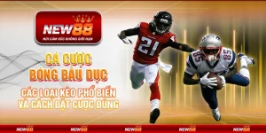 Cá cược bóng bầu dục tại New88 – Các loại kèo phổ biến và cách đặt cược đúng