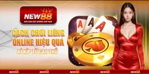 Cách chơi Liêng online hiệu quả – Bí kíp từ cao thủ