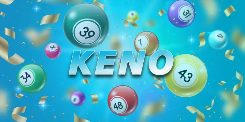 Giới thiệu chung về Keno
